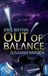 Out of Balance &ndash; Zusammenbruch - Kris Brynn