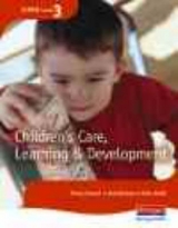 S/NVQ Level 3 Children's Care, Learning and Development Candidate Handbook - Tassoni, Penny; Bulman, Kath; Beith, Kate; Robinson, Maria