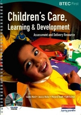 BTEC First Children's Care Learning & Development Assessment & Delivery Resource - Ward, Sandra
