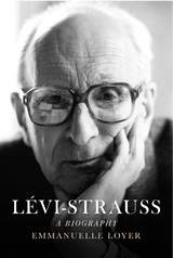 L&eacute;vi-Strauss - Emmanuelle Loyer