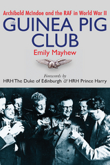 Guinea Pig Club -  Emily Mayhew