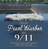 From Pearl Harbor to 9/11 - Michael Cahill