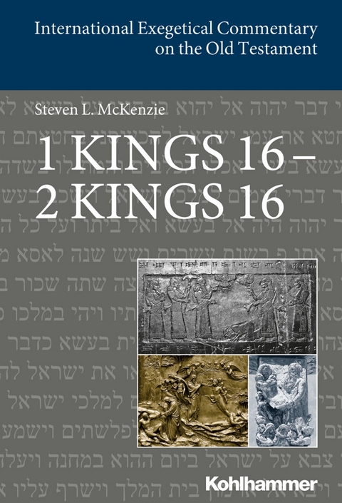 1 Kings 16 - 2 Kings 16 -  Steve McKenzie