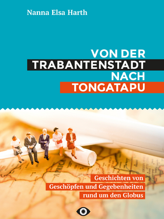 Von der Trabantenstadt nach Tongatapu