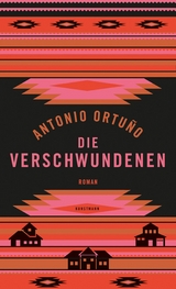 Die Verschwundenen -  Antonio Ortu&ntilde;o