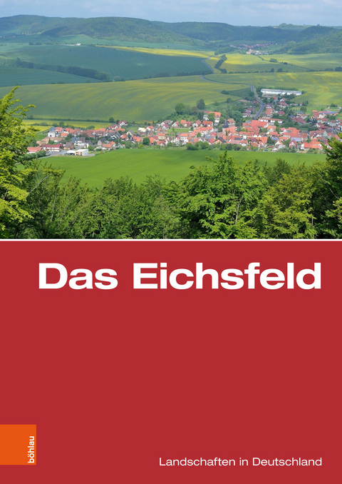 Das Eichsfeld - 