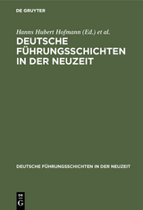 Deutsche F&uuml;hrungsschichten in der Neuzeit - 