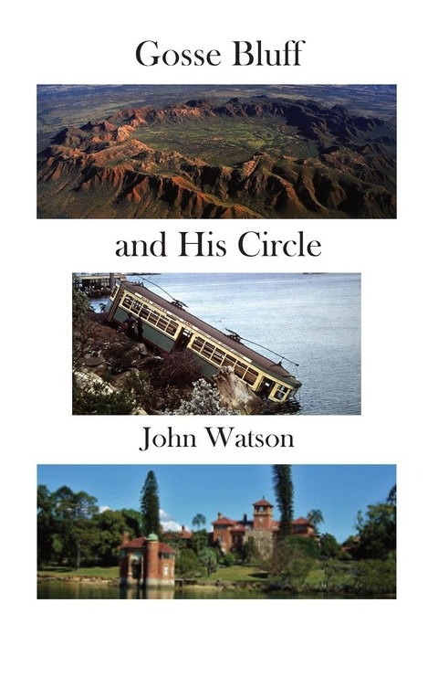 Gosse Bluff and His Circle - John Watson