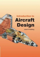 Introduction to Aircraft Design - Fielding, John P.