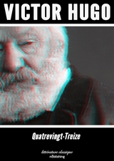 Quatrevingt-treize - Victor Hugo