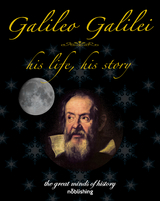 Galileo Galilei - Robert Stawell Ball