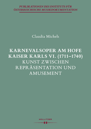 Karnevalsoper am Hofe Kaiser Karls VI. (1711-1740)