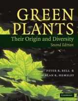 Green Plants - Bell, Peter R.; Hemsley, Alan R.
