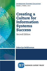 Creating a Culture for Information Systems Success, Second Edition - Zakariya Belkhamza