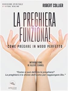 La preghiera funziona!