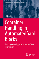 Container Handling in Automated Yard Blocks - Filip Covic