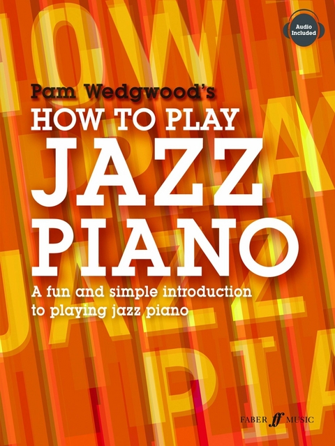 How to Play Jazz Piano - Pam Wedgwood