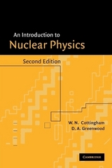 An Introduction to Nuclear Physics - Cottingham, W. N.; Greenwood, D. A.