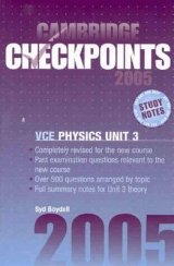 Cambridge Checkpoints VCE Physics Unit 3 2005 - Boydell, Sydney