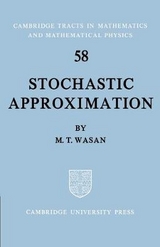 Stochastic Approximation - Wasan, M. T.