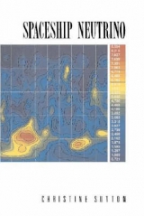 Spaceship Neutrino - Sutton, Christine