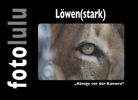 L&ouml;wen(stark) -  fotolulu