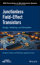 Junctionless Field-Effect Transistors - Shubham Sahay, Mamidala Jagadesh Kumar