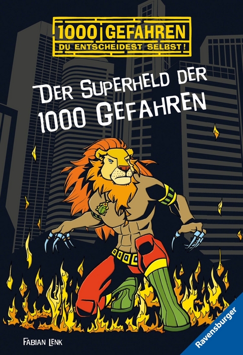 1000 Gefahren - Der Superheld der 1000 Gefahren - Fabian Lenk