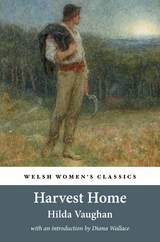 Harvest Home -  Hilda Vaughan