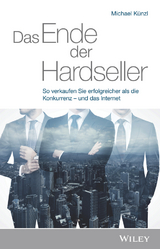 Das Ende der Hardseller - Michael K&uuml;nzl