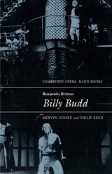 Benjamin Britten: Billy Budd - Cooke, Mervyn; Reed, Philip