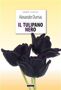 Il tulipano nero - Alexandre Dumas