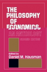 The Philosophy of Economics - Hausman, Daniel M.