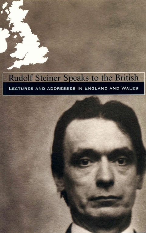 Rudolf Steiner Speaks to the British -  Rudolf Steiner