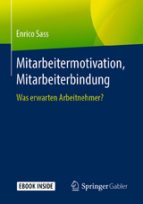 Mitarbeitermotivation, Mitarbeiterbindung - Enrico Sass
