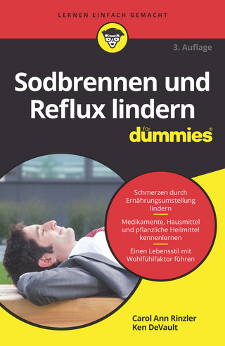 Sodbrennen und Reflux lindern für Dummies