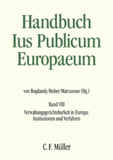 Ius Publicum Europaeum - Christian Behrendt, Anoeska Buijze, Silvia D&iacute;ez Sastre, Cristina Fraenkel-Haeberle, Diana-Urania Galetta, Michael Guttner, Peter Michael Huber, Herbert K&uuml;pper, Philip Langbroek, Pjotr Liss&oacute;n, Lena Marcusson, Franz LL.M. Mayer, Thomas Olechowski, Bozena Popowska, Benjamin Schindler, Robert Thomas, Paulien Willemsen, Jacques Ziller