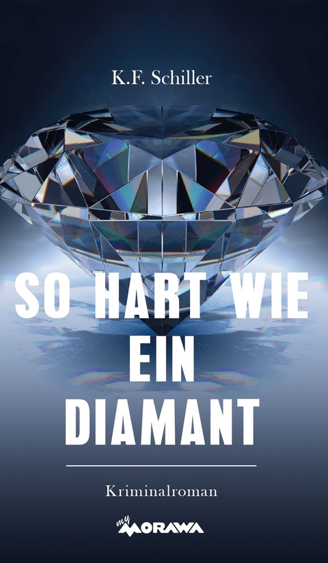 So hart wie ein Diamant -  Karl Schiller