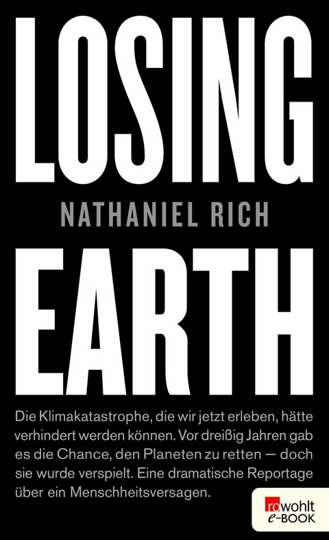 Losing Earth - Nathaniel Rich
