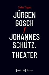 J&uuml;rgen Gosch/Johannes Sch&uuml;tz Theater -  Stefan Tigges