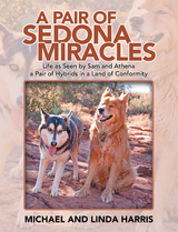 A Pair of Sedona Miracles - Michael Harris, Linda Harris