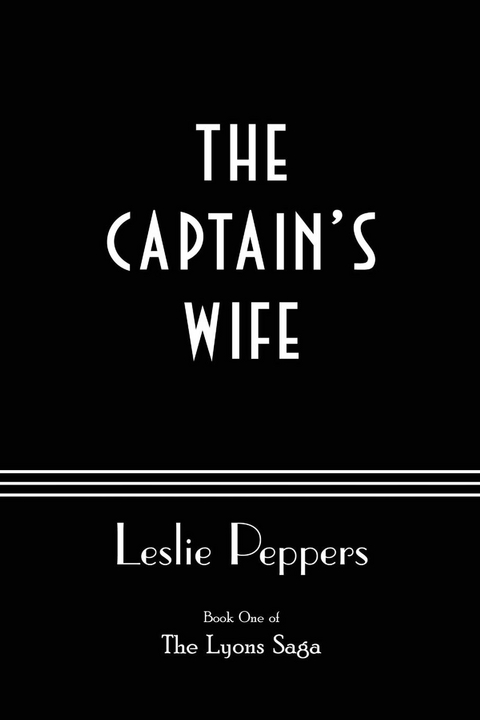 The Captain's Wife - Leslie Peppers