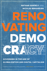 Renovating Democracy - Nathan Gardels, Nicolas Berggruen