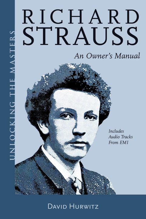 Richard Strauss -  David Hurwitz