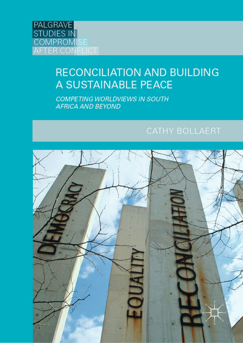 Reconciliation and Building a Sustainable Peace - Cathy Bollaert