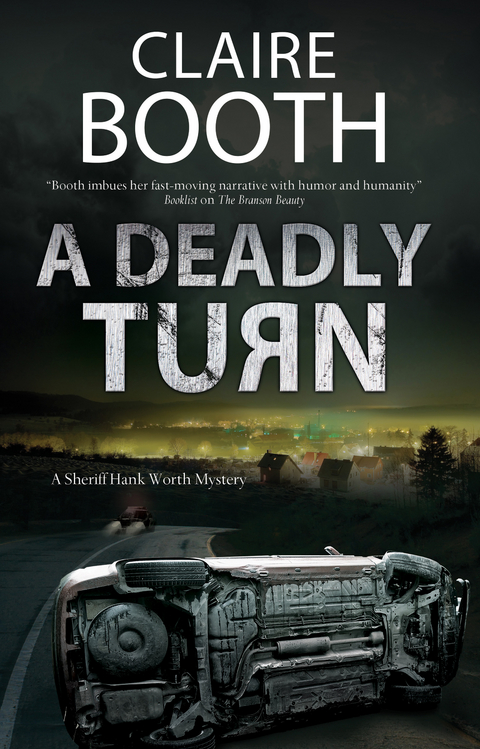 Deadly Turn, A - Claire Booth