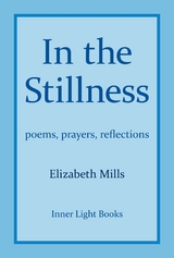In The Stillness - Elizabeth Mills