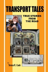 Transport Tales: - Teresa R Cash