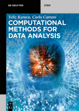 Computational Methods for Data Analysis -  Yeliz Karaca,  Carlo Cattani