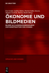 &Ouml;konomie und Bildmedien - 